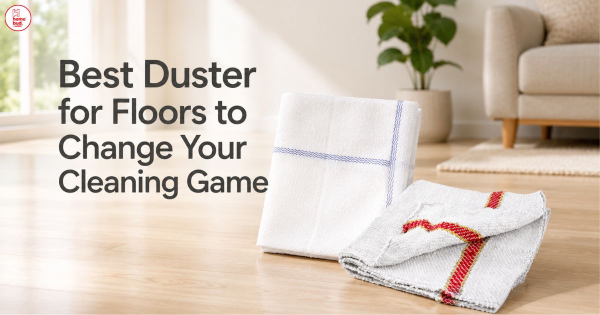 Best Duster for Floors to Change Your Cleaning Game
